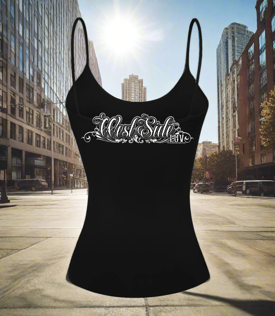 "WestSide Luv" Ladies Cami w/Adjustable Straps